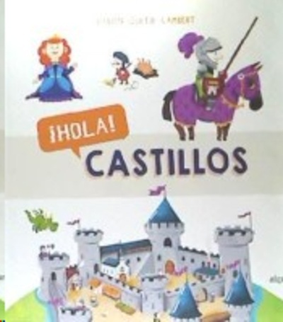 ¡Hola! Castillos