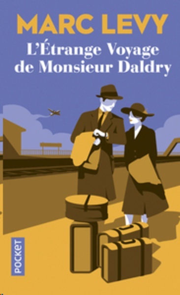 L'étrange voyage de monsieur Daldry