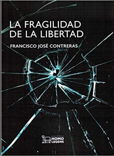 La fragilidad de la libertad