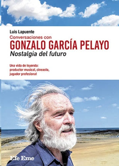 Conversaciones con Gonzalo García Pelayo