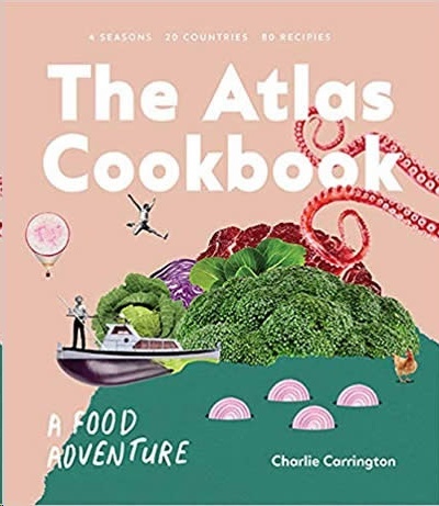 The Atlas Cookbook : A Food Adventure