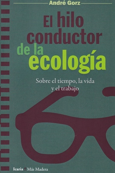 Hilo conductor de la ecologia, el