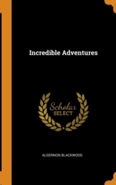 Incredible Adventures