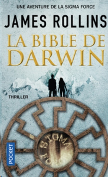 SIGMA Force. La bible de Darwin