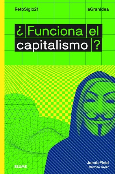 ¿Funciona el capitalismo?