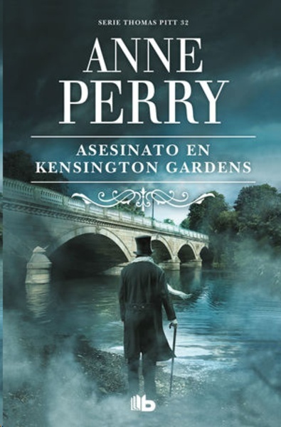 Asesinato en Kensington Gardens (Inspector Thomas Pitt 32)