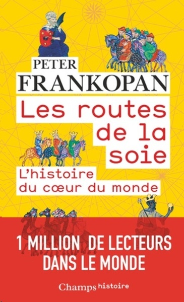 Les routes de la soie