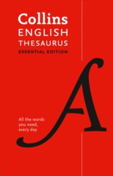 Collins English Thesaurus Essential