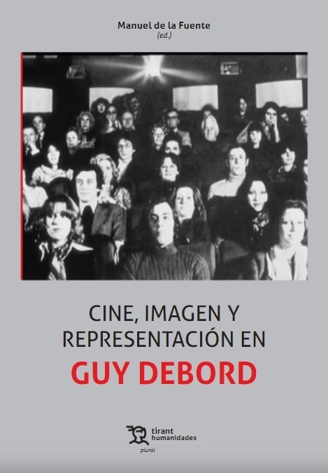 Cine, imagen y representación en Guy Debord