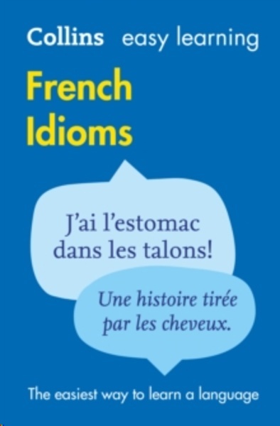 Easy Learning French Idioms