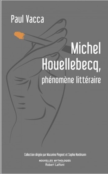 Michel Houellebecq, phénomène littéraire