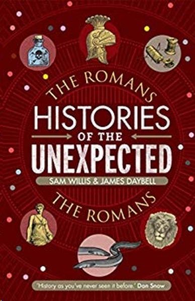 Histories of the Unexpected: The Romans