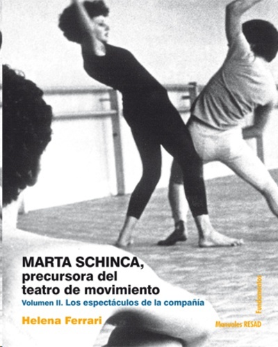 Marta Schinca. Precursora del teatro de movimiento II