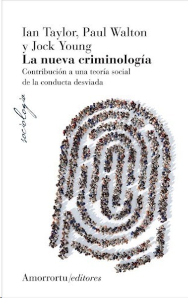 La nueva criminología