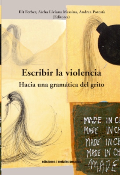 Escribir la violencia