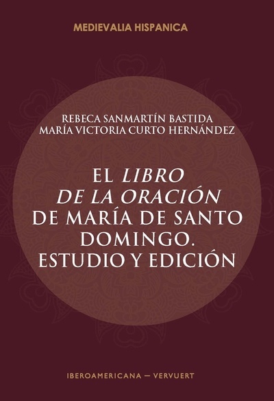 El Libro de la oración de María de Santo Domingo