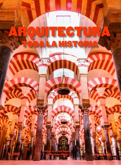 Arquitectura. Toda la historia (2019)