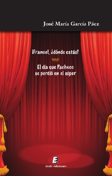 ¡Franco!, ¿dónde estás? - El día que Pacheco se perdió en el súper