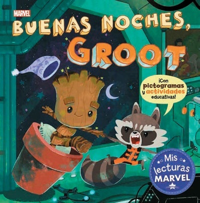 Buenas noches, Groot