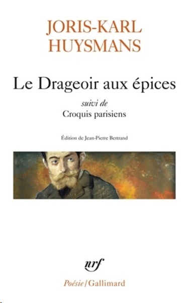 Le drageoir aux epices suivi de croquis parisiens