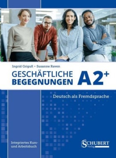 Geschäftliche Begegnungen A2+, m. Audio-CD