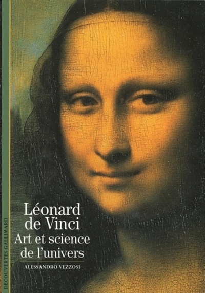 Léonard de Vinci - Art et science de l'univers