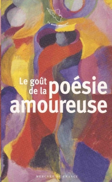 Le goût de la poésie amoureuse