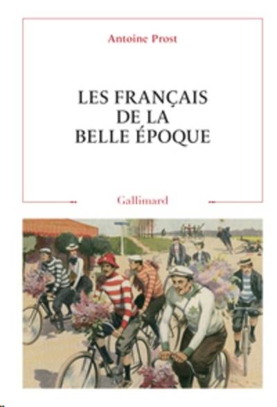 Les Français de la Belle Époque