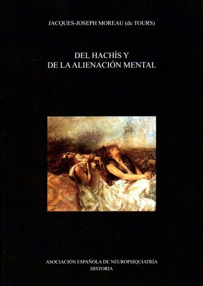 Del hachís y de la alienación mental