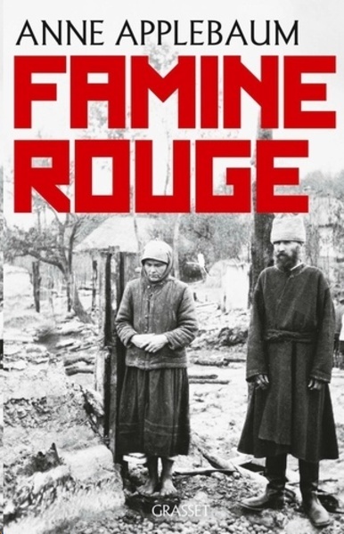 Famine rouge - La guerre de Staline en Ukraine