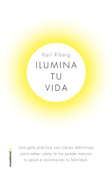 Ilumina tu vida