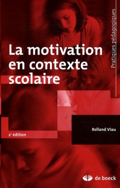 La motivation en contexte scolaire