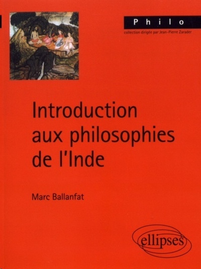 Introduction aux philosophies de l'Inde