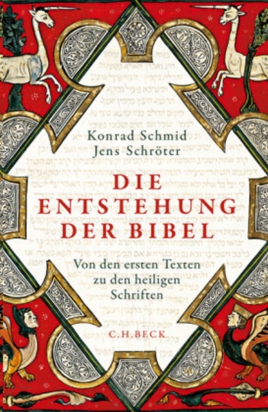 Die Entstehung der Bibel