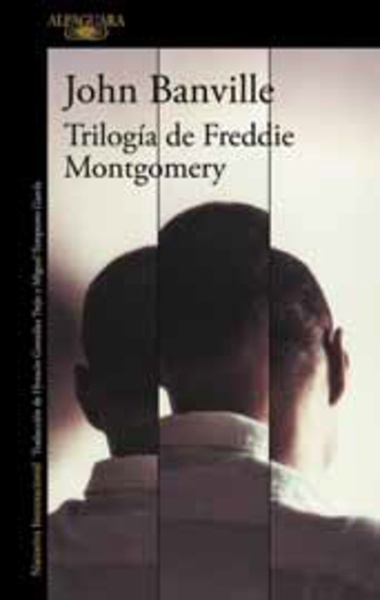 Trilogía de Freddie Montgomery de John Banville