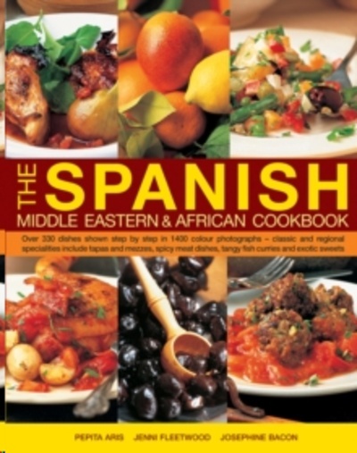 The Spanish, Middle Eastern x{0026} African Cookbook