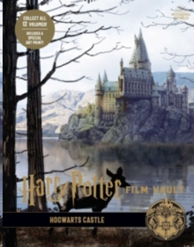 Harry Potter: Film Vault: Volume 6 : Hogwarts Castle