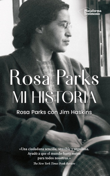 Rosa Parks. Mi historia