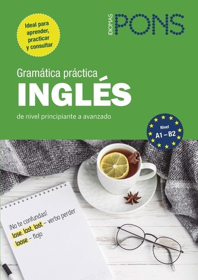 Gramática práctica inglés (A1-B1)