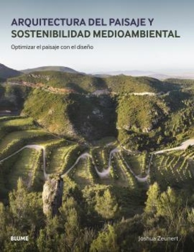 Arquitectura del paisaje y sostenibilidad medioambiental