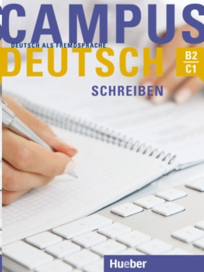 CAMPUS DEUTSCH Schreiben