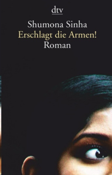 Erschlagt die Armen!