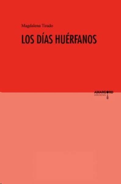 Los días huérfanos