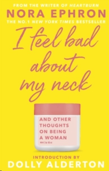I Feel Bad About My Neck