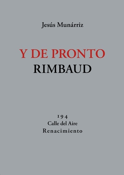 Y de pronto Rimbaud