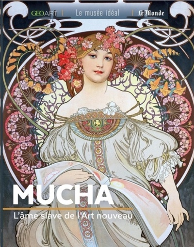 Mucha - L'âme slave de l'Art nouveau