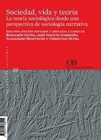 Sociedad, vida y teoría: la teoría sociológica desde una perspectiva de sociología narrativa