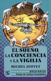 El sueño, la conciencia y la vigilia