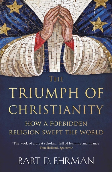 The Triumph of Christianity