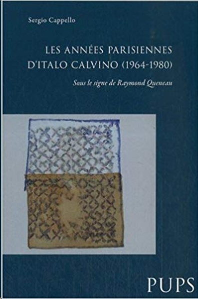 Les années parisiennes d'Italo Calvino (1964-1980) : Sous le signe de Raymond Queneau